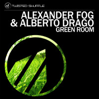 Alexander Fog & Alberto Drago - Green Room
