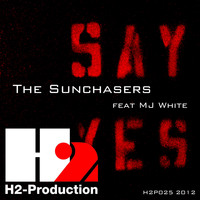 The Sunchasers - Say Yes