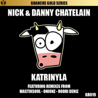Nick & Danny Chatelain - Katrinyla