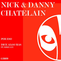 Nick & Danny Chatelain - Por Eso