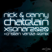 Nick & Danny Chatelain - XSonar2020
