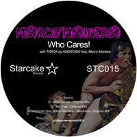Marco Maniera - Who Cares!