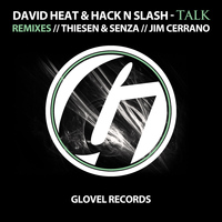 David Heat & Hack N Slash - Talk