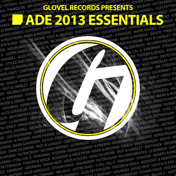 Various Artists - Glovel Records Presents ADE 2013 Essentials