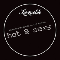 Brothers Incognito - Hot & Sexy