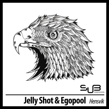 Jelly Shot & Egopool - Hensvik