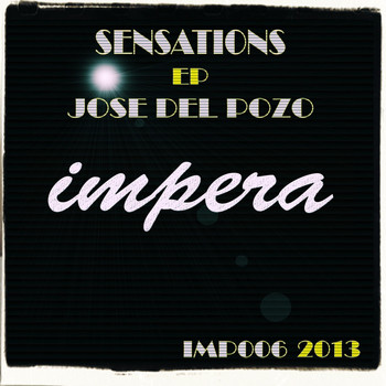 Jose Del Pozo - Sensations