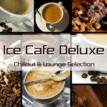 Various Artists - Ice Cafe Deluxe (Chillout & Lounge Selection)