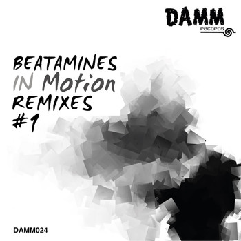 Beatamines - In Motion Remixes #1
