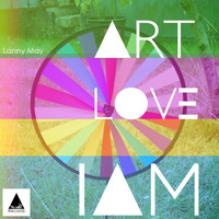Lanny May - Art Love Iam
