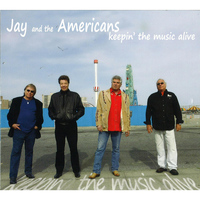 Jay And The Americans - Keepin' the Music Alive