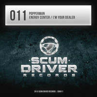 Popperman - Energy Center / Im Your Dealer