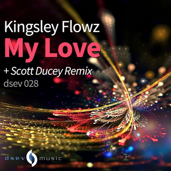 Kingsley Flowz - My Love EP