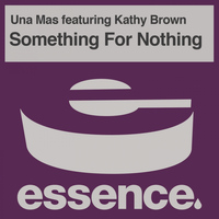 Una Mas - Something for Nothing