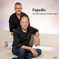 Papedis - Wenn der Wind einen Namen singt
