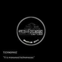 Technomasz - It Is Pronounced Technomasses