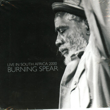 Burning Spear - Live in South Africa 2000
