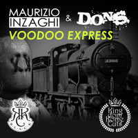 Maurizio Inzaghi & D.O.N.S. - Voodoo Express