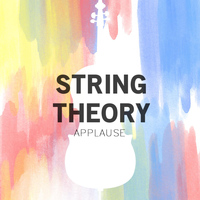 String Theory - Applause