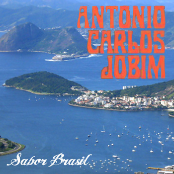 Antonio Carlos Jobim - Sabor Brasil