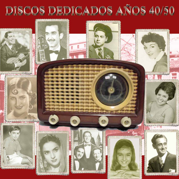Various Artists - Discos Dedicados Años 40-50