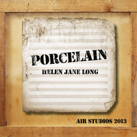 Helen Jane Long - Porcelain (Air Studios 2013)