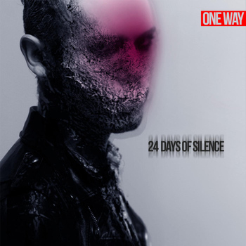 One Way - 24 Days of Silence
