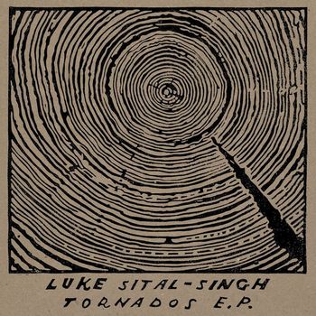 Luke Sital-Singh - Tornados EP