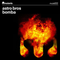 Astro Bros - Bomba