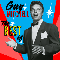 Guy Mitchell - The Best Of