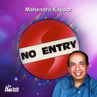 Mahendra Kapoor - No Entry