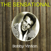 Bobby Vinton - The Sensational Bobby Vinton