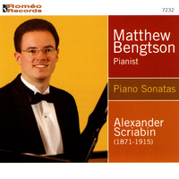 Matthew Bengston - Scriabin: Piano Sonatas
