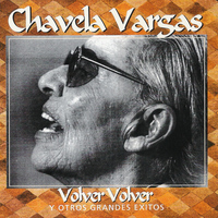 Chavela Vargas - Volver Volver y Otros Grandes Exitos