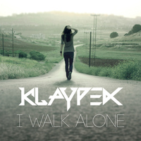Klaypex - I Walk Alone