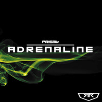 Prismo - Adrenaline