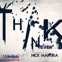 Nick Martira - I Never Think