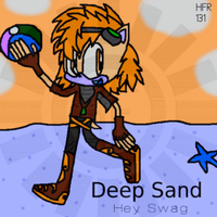 Deep Sand - Hey Swag