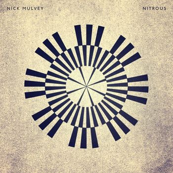 Nick Mulvey - Nitrous