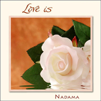Nadama - Love Is