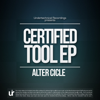 Alter Cicle - Certified Tool EP