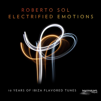 Roberto Sol - Electrified Emotions