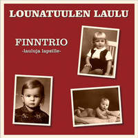 Finntrio - Lounatuulen laulu