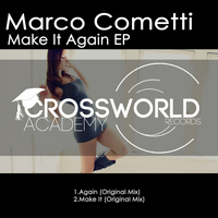 Marco Cometti - Make It Again