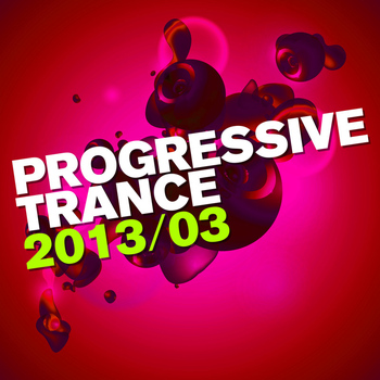 Various Artists - Progressive Trance 2013/03