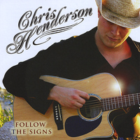 Chris Henderson - Follow the Signs