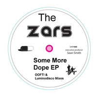 The Zars - Some More Dope EP