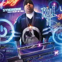 Syndrome - Kill It