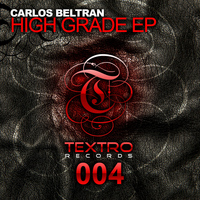 Carlos Beltran - High Grade EP