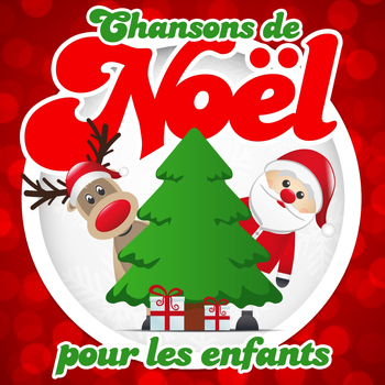 Various Artists - Chansons de Noel pour les Enfants